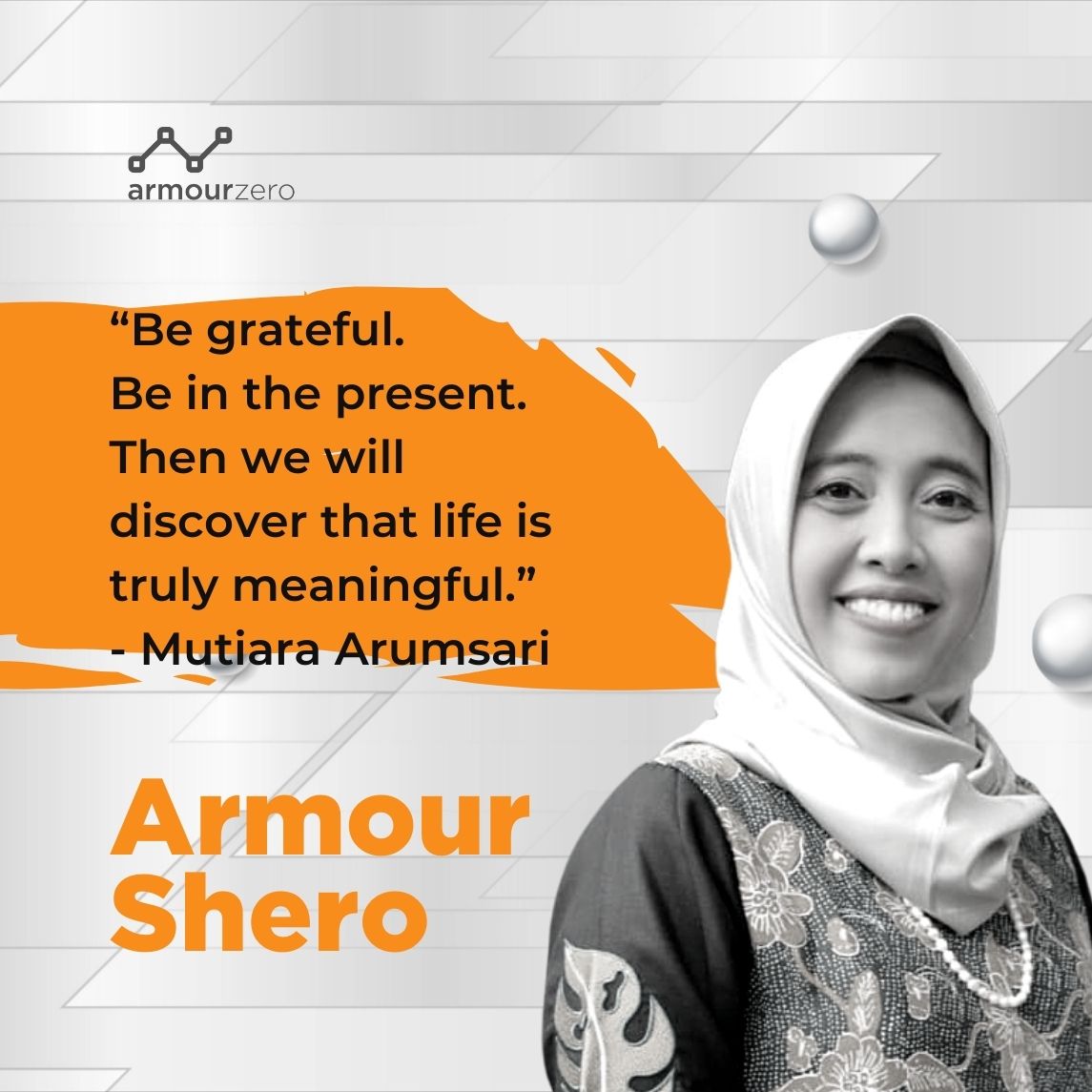 Mutiara Quotes for ArmourZero Mutiara Arumsari Quotes for ArmourZero