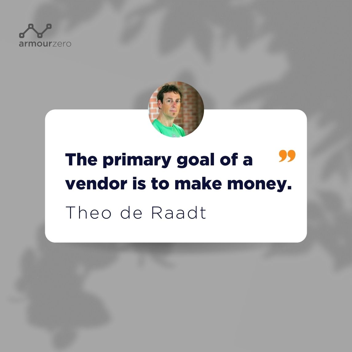 Theo de Raadt Vendor Quote - ArmourZero Theo de Raadt Vendor Quote - ArmourZero
