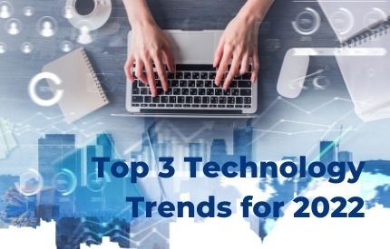 Technology Trends for 2022