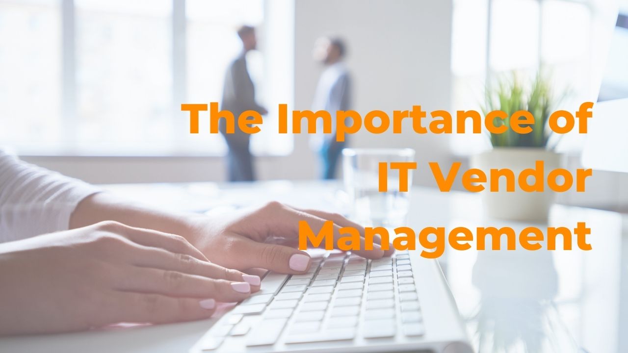 The importance of IT Vendor Management by IT Expert, Eugene Chung