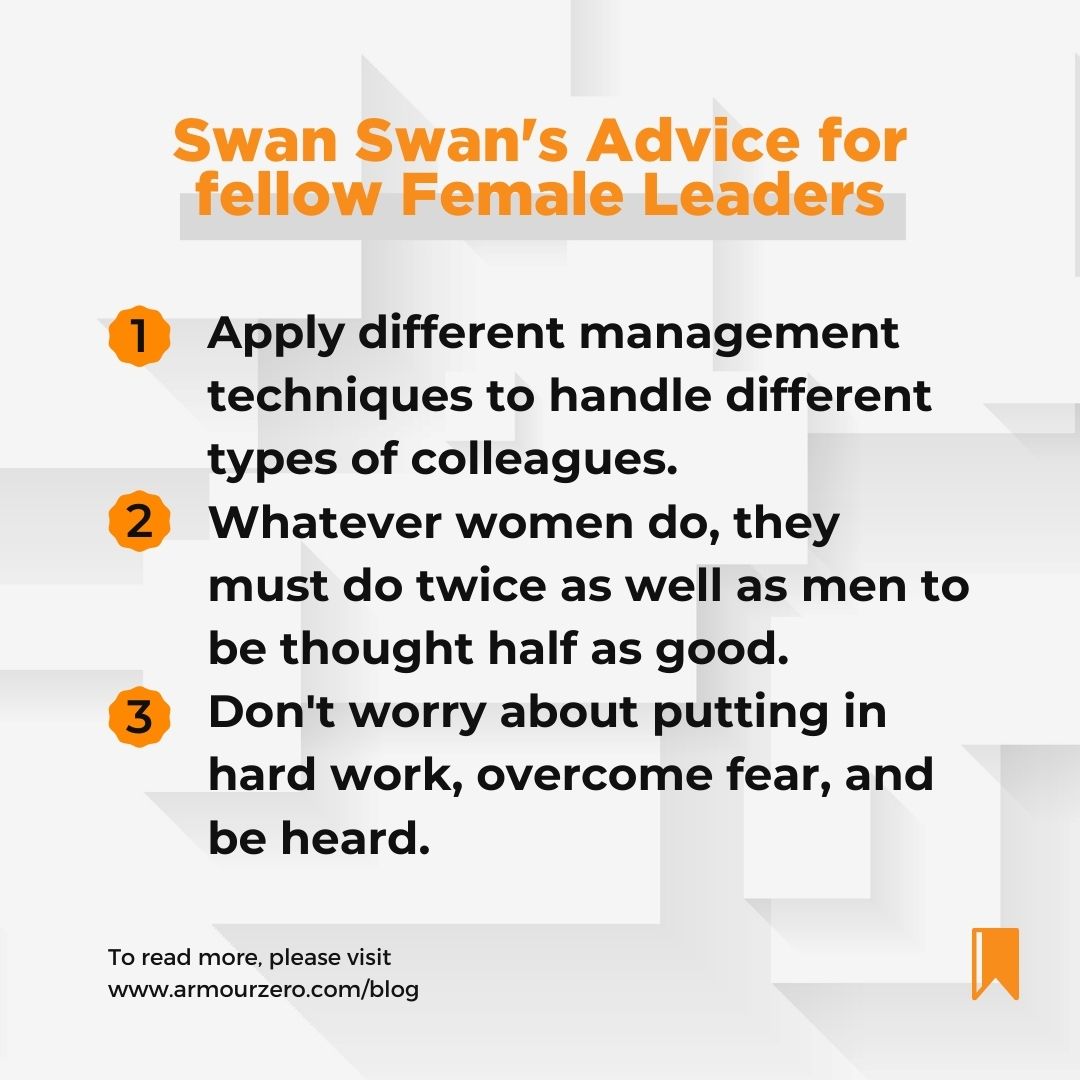 Beh Swan Swan Advice for fellow Female Leaders - ArmourShero