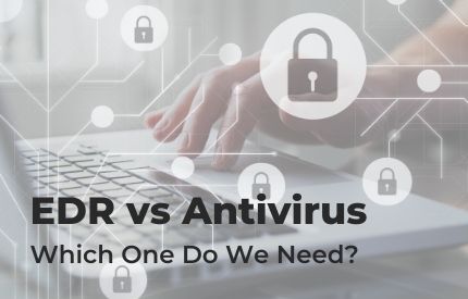 EDR vs Antivirus - ArmourZero