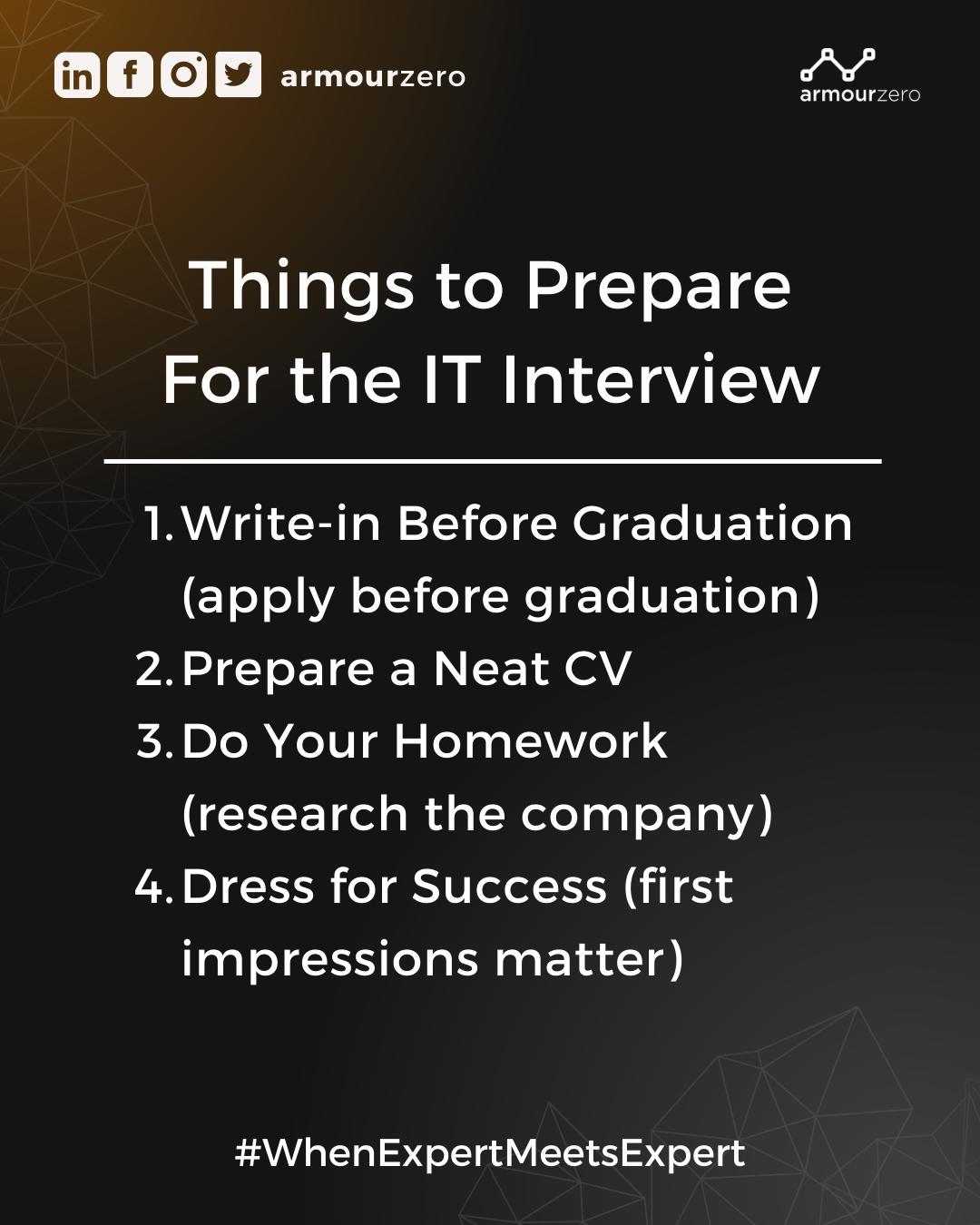 Things to Prepare For the IT Interview Job Hunting Tips for IT Graduates
