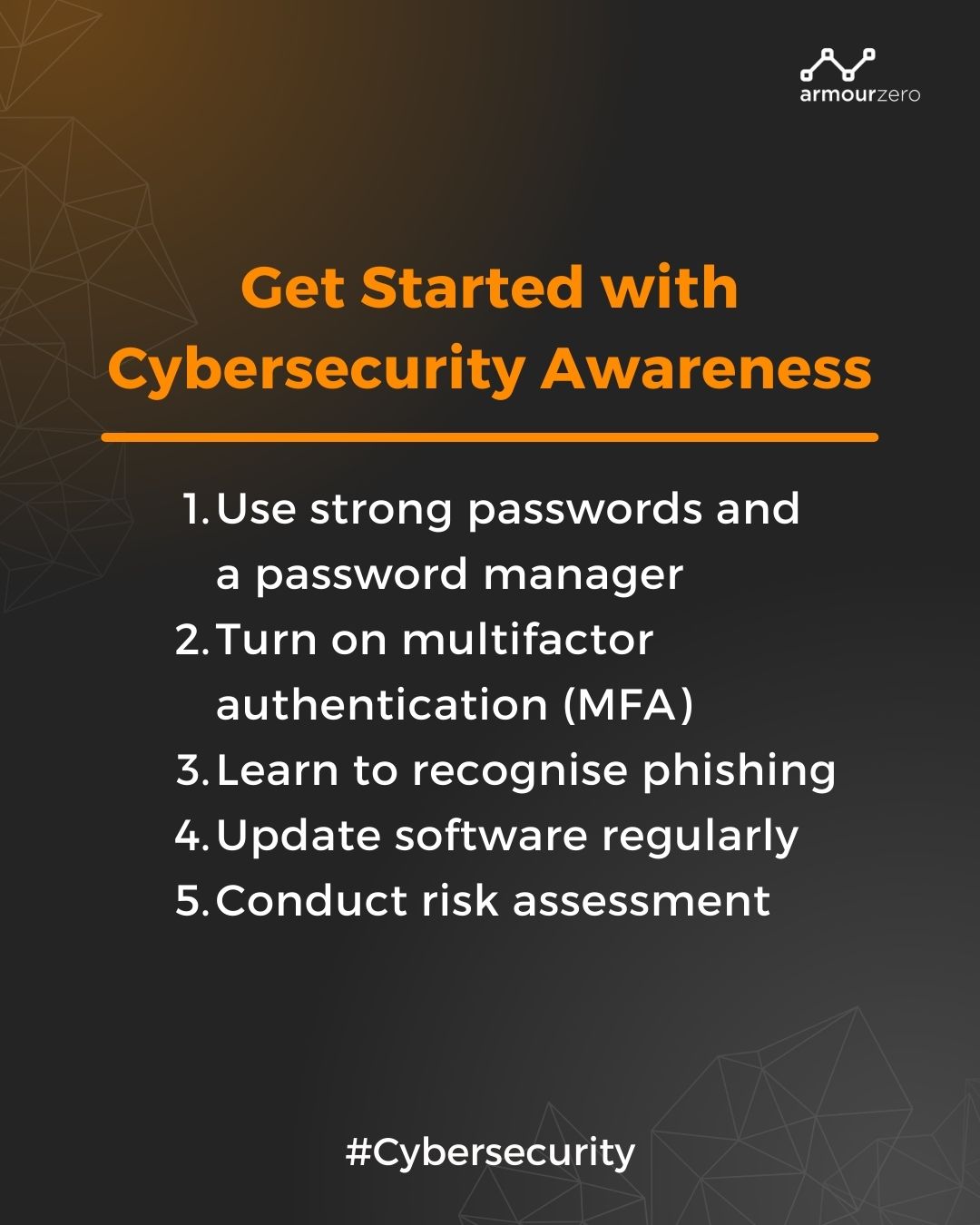 Get Started with Cybersecurity Awareness Cybersecurity Awareness Month